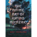 The Anime Art of Hayao Miyazaki