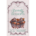 Deadly Desserts
