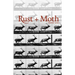 Rust and Moth: Summer 2022