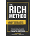 The RICH Method: The definitive guide to getting money and success. Reduce your expenses, clear your debts, learn to save and invest, a