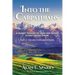 Into the Carpathians: A Journey Through the Heart and History of East Central Europe (Part 2: The Western Mountains) [Black and White Edition]
