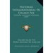 Historias Extraordinarias De Edgard Poe: Cuentos, Articulos Y Novelas (1859)
