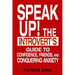 Speak Up!: The Introvert's Guide to Confidence, Friends, and Conquering Anxiety