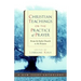 Christian Teachings on the Practice of Prayer: From the Early Church to the Present
