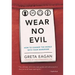 Wear No Evil: How to Change the World with Your Wardrobe