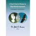 I Don't Feel At Home In This World Anymore!: A true story of a "Spiritual Journey"