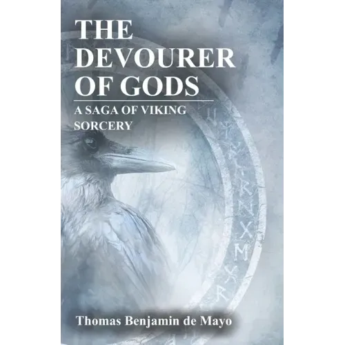 The Devourer of Gods: A Saga of Viking Sorcery