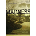 Madness in Buenos Aires: Patients, Psychiatrists and the Argentine State, 1880-1983