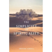 The Simplicity of Spirituality: An Introduction