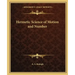 Hermetic Science of Motion and Number