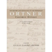 The History and Genealogy of the Immigrant Casimir Ortner
