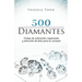 Diamantes: 500 frases de activación, inspiración, y dirección de Dios para tu corazón