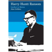Harry Huntt Ransom: Intellect in Motion