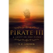 Pirate III: A Shift in Tides