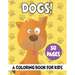 Dogs A Coloring Book For Kids: 50 Dogs Coloring Pages