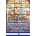 Outlines of Christian Dogma: The Nature of God and Christ, and the Role of the Church in Christianity