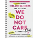 The Official We Do Not Care Club Handbook: A Hot-Mess Guide for Women in Perimenopause, Menopause, and Beyond Who Are Over It