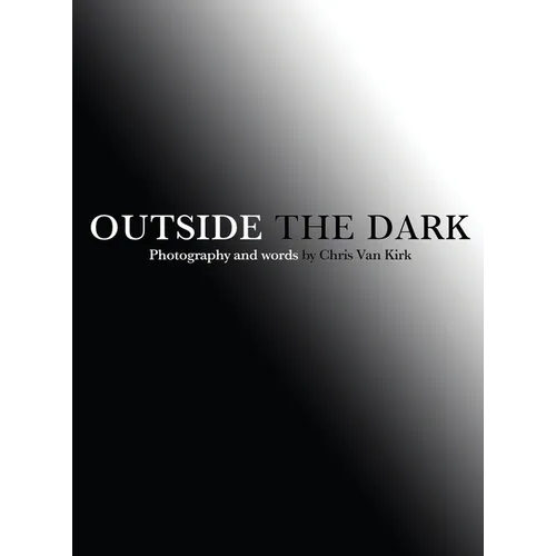 Outside The Dark