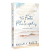 The Fate Philosophy