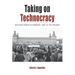 Taking on Technocracy: Nuclear Power in Germany, 1945 to the Present