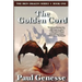 The Golden Cord: Book One of the Iron Dragon Series