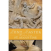 Lent and Easter Wisdom from St. Augustine