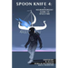 Spoon Knife 4: A Neurodivergent Guide to Spacetime