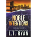 Noble Intentions