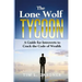 The Lone Wolf Tycoon: A Guide For Introverts to Crack the Code of Wealth