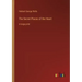 The Secret Places of the Heart: in large print