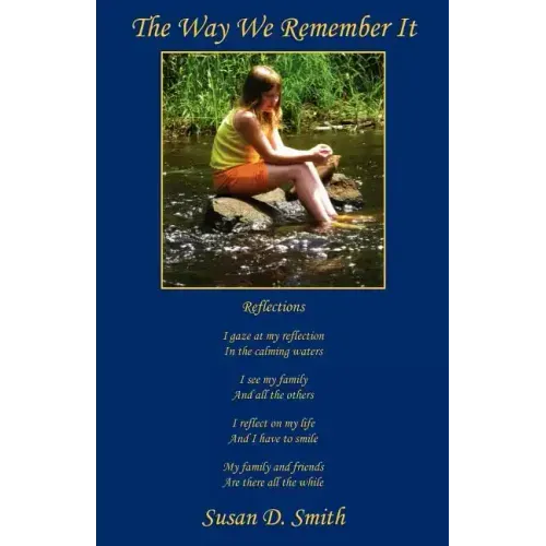 The Way We Remember It
