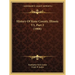 History Of Kane County, Illinois V1, Part 2 (1908)