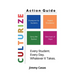 Culturize: Action Guide