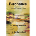 Perchance: 2 Cultures 2 Traumas 1 Dream