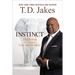 Instinct: The Power to Unleash Your Inborn Drive