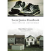 Social Justice Handbook: Small Steps for a Better World