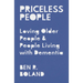 Priceless People: Loving Older People and People Living with Dementia