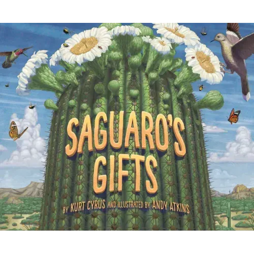 Saguaro's Gifts