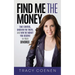 Find Me the Money: Take Control, Uncover the Truth, and Win the Money You Deserve in Your Divorce