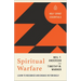 Spiritual Warfare: Learn to Recognize and Engage Victoriously
