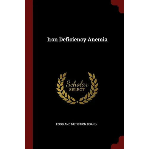 Iron Deficiency Anemia