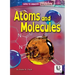 Atoms and Molecules