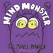 The Purple Monster: A Mind Monster Book
