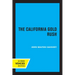 The California Gold Rush