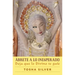 Ábrete a Lo Inesperado (Outrageous Openness Spanish Edition): Deja Que Lo Divino Te Guíe