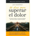 22 días para superar el dolor: Consuelo de Dios en momentos difíciles, cómo sanar el alma, cómo superar el pasado (Devocional diario, cada día versíc