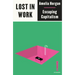 Lost in Work: Escaping Capitalism