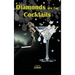Diamonds are For Cocktails