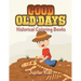 Good Old Days: Historical Coloring Books