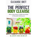 Cleanse Diet: THE PERFECT BODY CLEANSE - The 14 Day Detox To Rid Your Body of Harmful Substances
